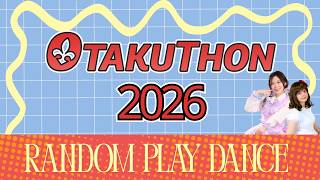 Otakuthon 2026 Montreal Anime Idol Random Dance