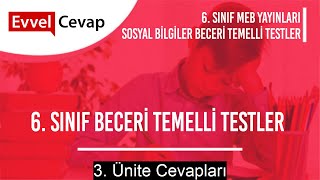 6. Sınıf Sosyal Bilgiler Beceri Temelli Testler 3. Ünite Cevapları