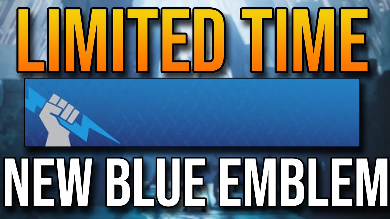 New Blue LIMITED TIME Emblem! Get it NOW (Season of the Splicer)