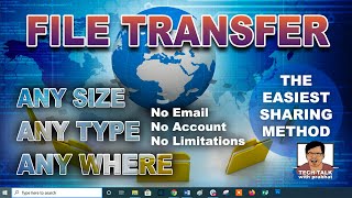 File Transfer | Easiest Method | Any size, Any Type, Anywhere, Any Device