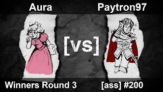 [ass] 200 - Melee Singles WR3 — Aura ⟮Peach⟯ vs Paytron97 ⟮Marth⟯