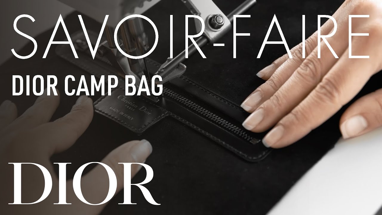 The savoir-faire behind the 'DiorCamp' bag