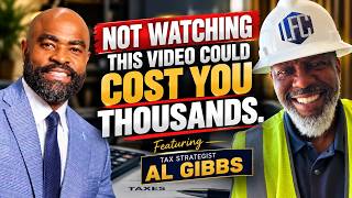 Small Business Tax Strategies: How to Keep More of the Money You Make | Al Gibbs
