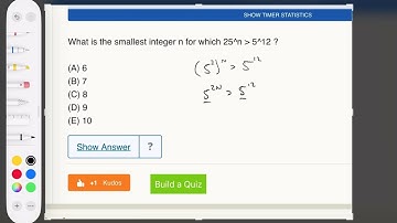100258- What is the smallest integer n for which 25^n is greater than 5^12?