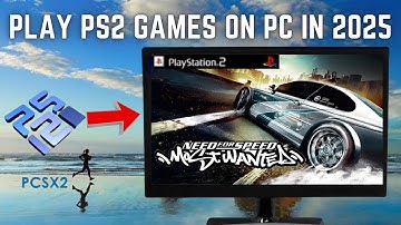 How to Play PS2 Games on PC in 2025: PCSX2 Full Guide for No Lag & 4K Graphics!🔥