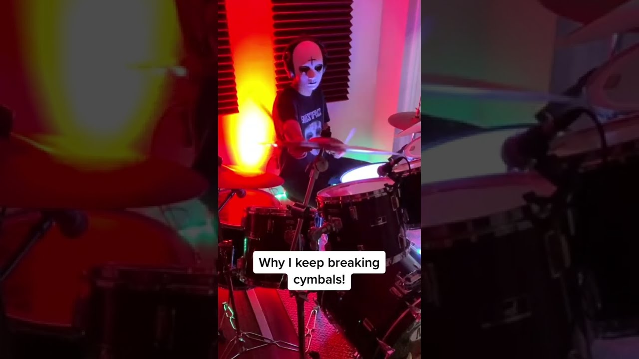 Why I keep BREAKING MY CYMBALS! 👀