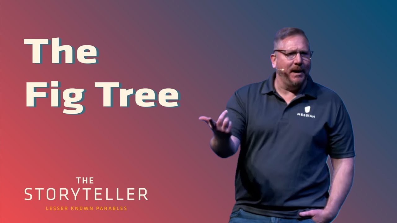 Tree Less Known MESSIAH IS LIVE—Storyteller: Lesser Known Parables | The Fig Tree - YouTube