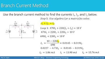 [EET 1015C - Fundamentals of DC Circuits] Branch Current Method, Loop Current Method