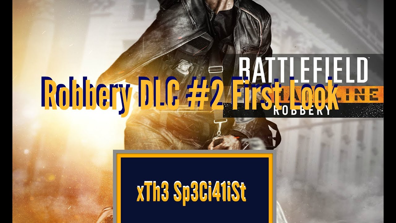 Battlefield Hardline : Robbery DLC #2 First Look