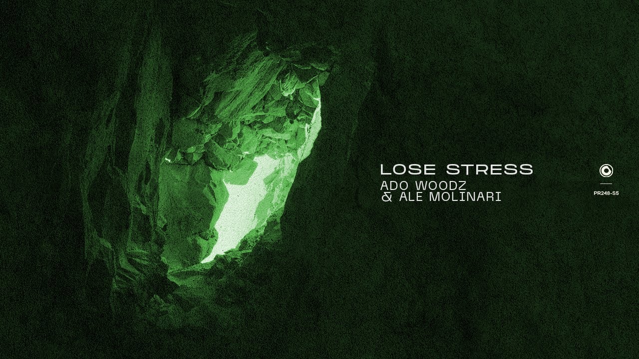 Ado Woodz & Ale Molinari – Lose Stress