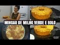 MINGAU DE MILHO VERDE + BOLO,SOMOS MAIS DE 1000 INSCRITOS  | LAIS VELOSO