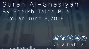 Surah Al-Ghashiyah | سورة الغاشيه