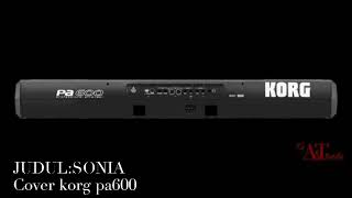 SONIA karaoke nada cowok_cover korg pa600