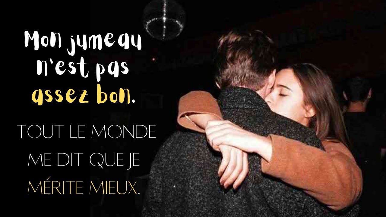 Mon jumeau n’est pas assez bon. Tout le monde me dit que je mérite ...