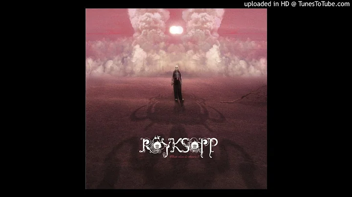 Ryksopp - What Else Is There ? [Mark Stagg Radio E...