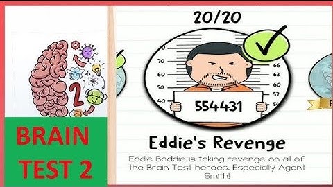 Brain Test 2: Eddie