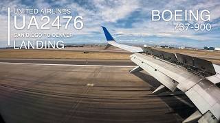 LANDING [4K]: UA2476 - Denver International (KDEN) Airport - Boeing 737-900 - SAN to DEN