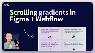 How to create scrolling gradients in Figma + Webflow