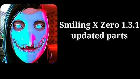 Smiling X Zero Update clips 1.3.1