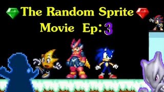 The Random Sprite Movie Ep.3 With Background