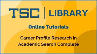 Career Profile Research in Academic Search Complete