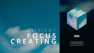 Creative Flow Ambient | Cloud Blueprint