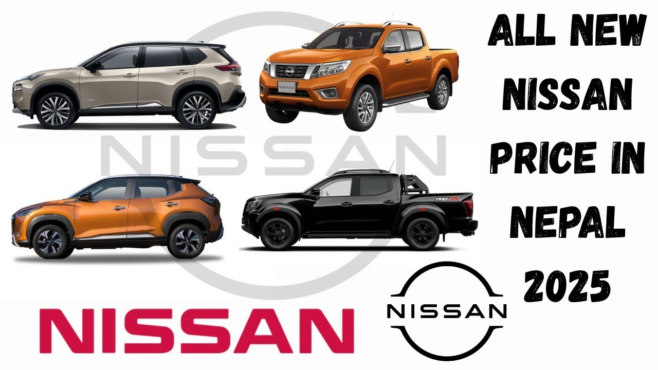Nissan cars price in Nepal 2025 | 