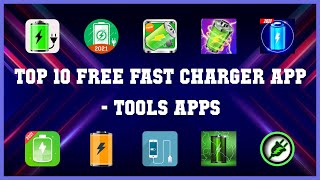 Top 10 Free Fast Charger App Android Apps screenshot 4