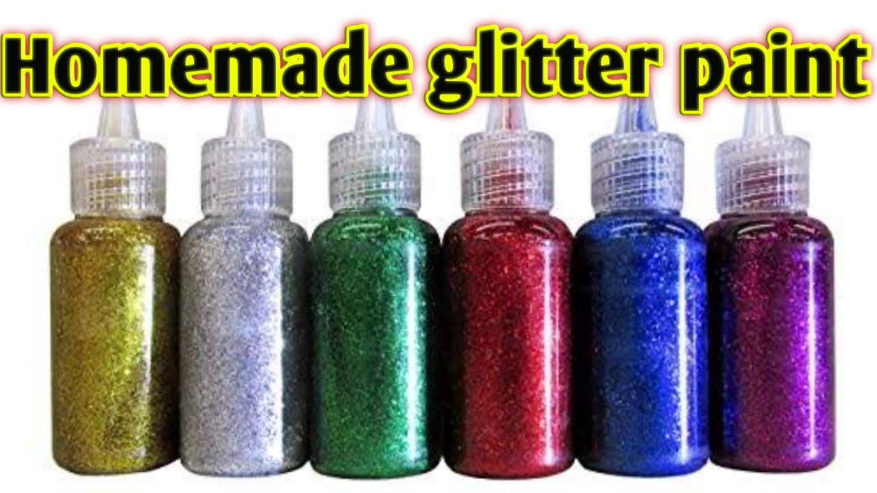 How to make glitter paint at home, Diy glitter paint for craft, Homemade glitter  paint