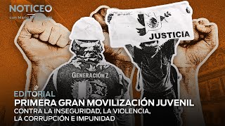 Primera gran movilización juvenil contra la inseguridad, la violencia, la corrupción e impunidad