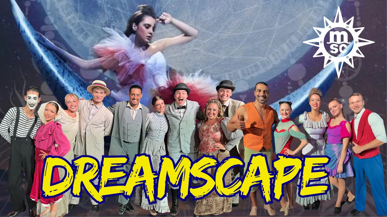 It’s show time on MSC Seascape - DREAMSCAPE