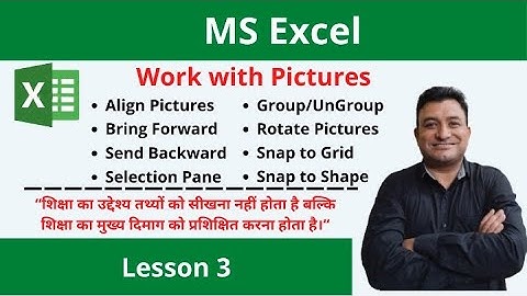 Arrange | Align | Rotate I Group | Snap to Grid | Snap to Shape | Show and Hide Pictures in excel