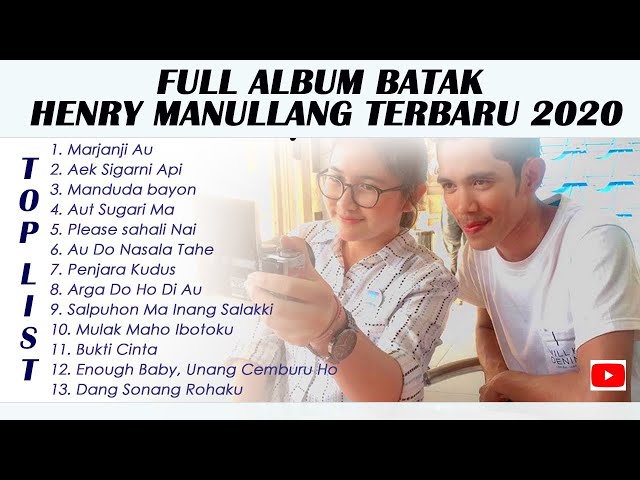 Henry Manullang Marjanji Au Full Album, Musik Batak Terbaik 2019 class=