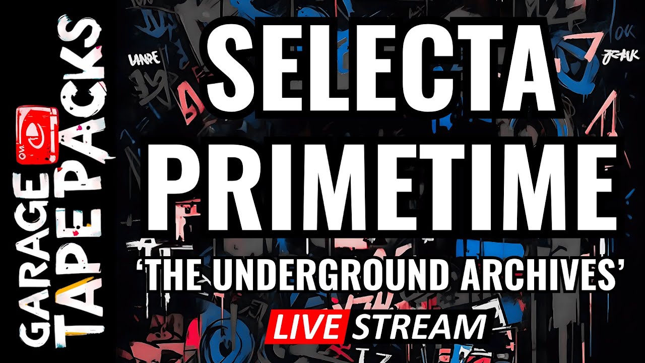 Selecta Primetime | 'The Underground Archives' – 90s & 2000s Underground Vibes