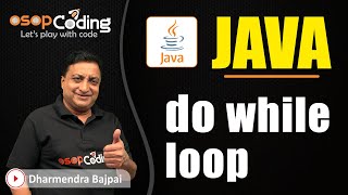 do while loop in Java | Difference between while & do while loop | Java for Beginners | #Java Lec34