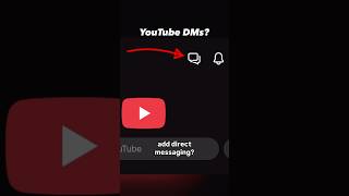 YouTube Direct Messages