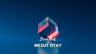 Mesut Otay - Diamond (Original Mix ) Resimi