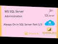 Introducing AlwaysOn in Microsoft SQL Server - Part 1