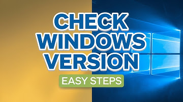 How to Check Windows Version & Build Number (4 EASY ways!)