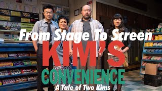 From Stage To Screen, Kim's Convenience: A Tale of Two Kims