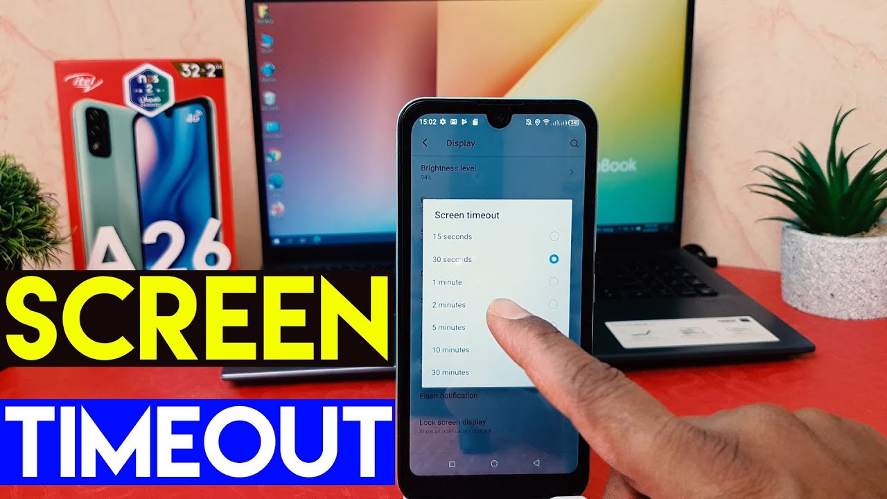 How to set screen timeout in Itel A26