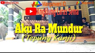 Download Lagu Angklung Laras Sema Mangunweni || Aku Ra Mundur(Tepung Kanji) Download Lagu Angklung Laras Sema Mangunweni || Aku Ra Mundur(Tepung Kanji)