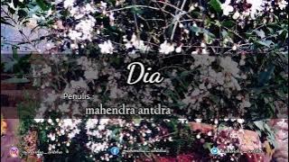 Dia_musikalisasi puisi_( ditulis oleh Mahendra_Antdra)#musikalisaipuisi #puisi #mahendraantdra