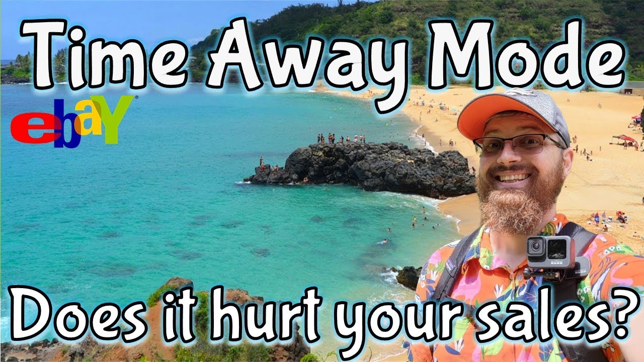 Does Time Away Mode slow down your eBay sales? YouTube