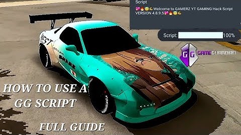 HOW TO USE A GAME GUARDIAN SCRIPT WITHIN A MINUTE - CAR PARKING MULTIPLAYER