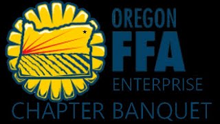 Enterprise FFA (OR) - (Event) - (Chapter Banquet) (2021)