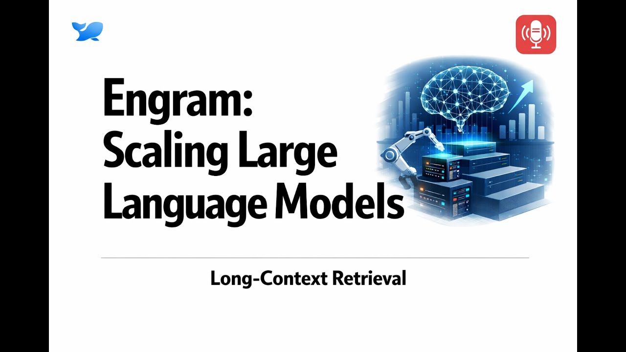 [DeepSeek ENGRAM] Масштабирование больших языковых моделей. Делаем модели LLM умнее и мощнее: ENG...