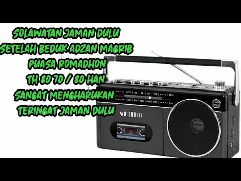 SOLAWATAN JAMAN DULU SETELAH BEDUK AZAN MAGRIB BULAN PUASA ROMADON DI RADIO RRI JAKARTA