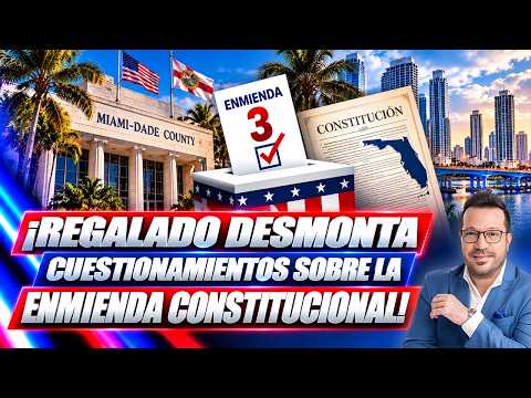 🗳️ ENMIENDA 3 Tomás Regalado responde a los argumentos demócratas en su contra