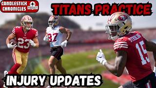 CMC/Bosa Injuries + Stribling Shines in Joint Practice | Candlestick Chronicles